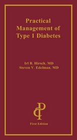 Practical Management Of Type 1 Diabetes
