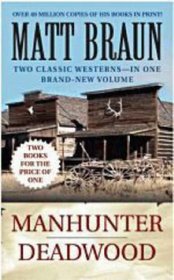 Manhunter / Deadwood: Western Double (Luke Starbuck)