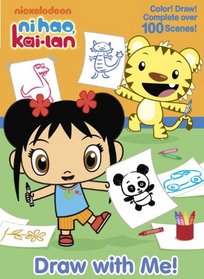 Draw with Me! (Ni Hao, Kai-lan) (Doodle Book)