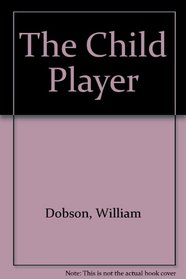 The Child Player