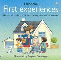 First Experiences: 