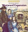 Projects About Westward Expansion (Hands-on History)