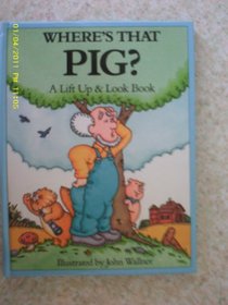Surp Where's That Pig (Pss Surprise Books)