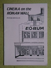Cinema on the Roman Wall