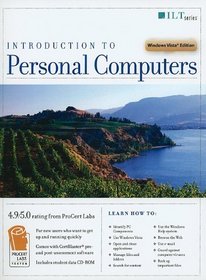 Introduction to Personal Computers: Windows Vista [With CDROM] (ILT (Axzo Press))