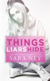 Things Liars Hide (Three Little Lies) (Volume 2)