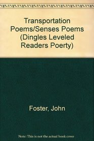 Transportation Poems/Senses Poems (Dingles Leveled Readers Poerty)
