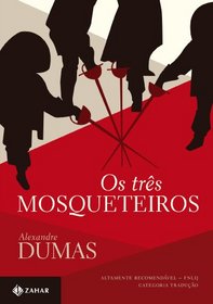 Os Trs Mosqueteiros - Coleo Clssicos Zahar (Em Portuguese do Brasil)