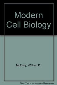 Modern Cell Biology (Prentice-Hall biological sciences series)