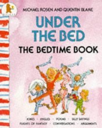 Under the Bed: The Bedtime Book