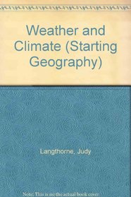 Weather and Climate (Starting Geography)