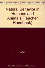 Natural Behavior in Humans and Animals (Teacher Handbook)