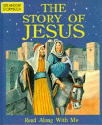The Story of Jesus (See & Say Storybook)