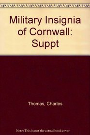 Military Insignia of Cornwall: Suppt
