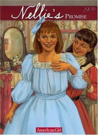 Nellie's Promise (American Girls Collection)