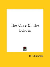 The Cave Of The Echoes