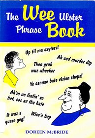 The Wee Ulster Phrase Book