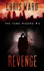 The Tube Riders: Revenge