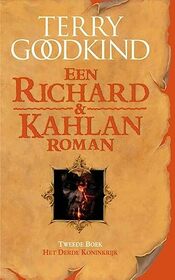 Het derde koninkrijk: een Richard & Kahlan roman (Dutch Edition)