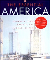 The Essential America: A Narrative History (Volume 2)