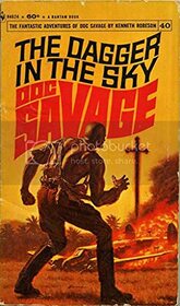 Doc Savage # 40: The Dagger in the Sky