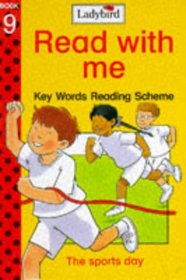 The Sports Day (Read with Me: Key Words Reading Scheme)