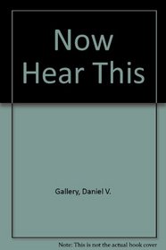 Now Hear This