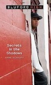 Secrets in the Shadows (Bluford High)