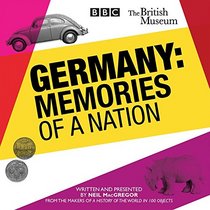 Germany: The Memories of a Nation; Radio Program; Library Edition