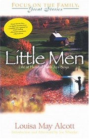 Little Men : Life at Plumfield With Jo's Boys (Focus on the Family)