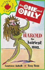 Harold the Hairiest Man (One & Only)