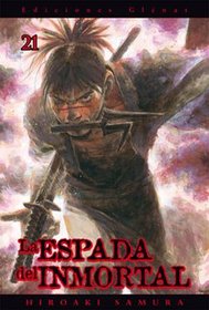 La espada del inmortal 21/ The Sword of the Immortal 21 (Spanish Edition)