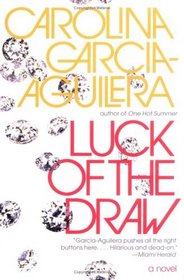 Luck of the Draw : A Novel