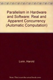 Parallelism in Hardware and Software (Automatic Computation)
