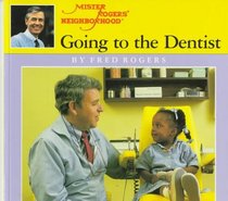 Going to the Dentist (Mr. Rogers)
