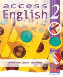 Access English 2: Learner's Book Bk. 2 (Access English)