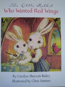 The little rabbit who wanted red wings