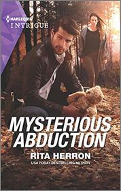 Mysterious Abduction (Badge of Honor, Bk 1) (Harlequin Intrigue, No 1922)
