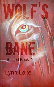 Wolf's Bane (Shifted) (Volume 7)