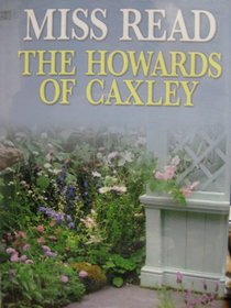 The Howards of Caxley  (Large Print)