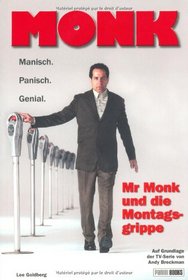 Monk, Bd. 3: Mr Monk und die Montagsgrippe