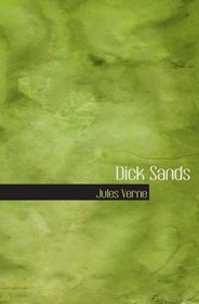 Dick Sands: the Boy Captain
