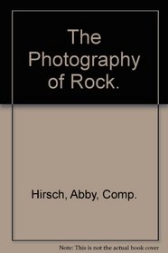 The Photography of Rock.