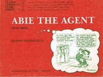 Abie the agent : a complete compilation, 1914-1915