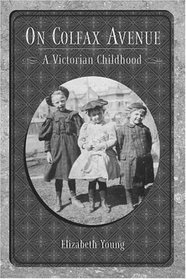 On Colfax Avenue: A Victorian Childhood (Colorado History (Paperback))