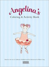 Angelina's Coloring & Activity Book