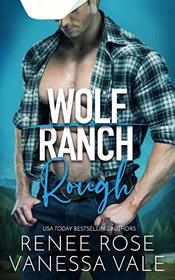 Rough (Wolf Ranch)
