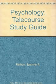 Psychology: Telecourse Study Guide
