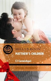 Matthew's Children (Special Moments)