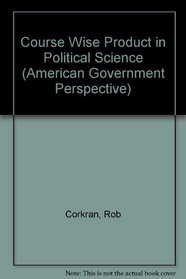 Course Wise Product in Political Science (American Government Perspective)
